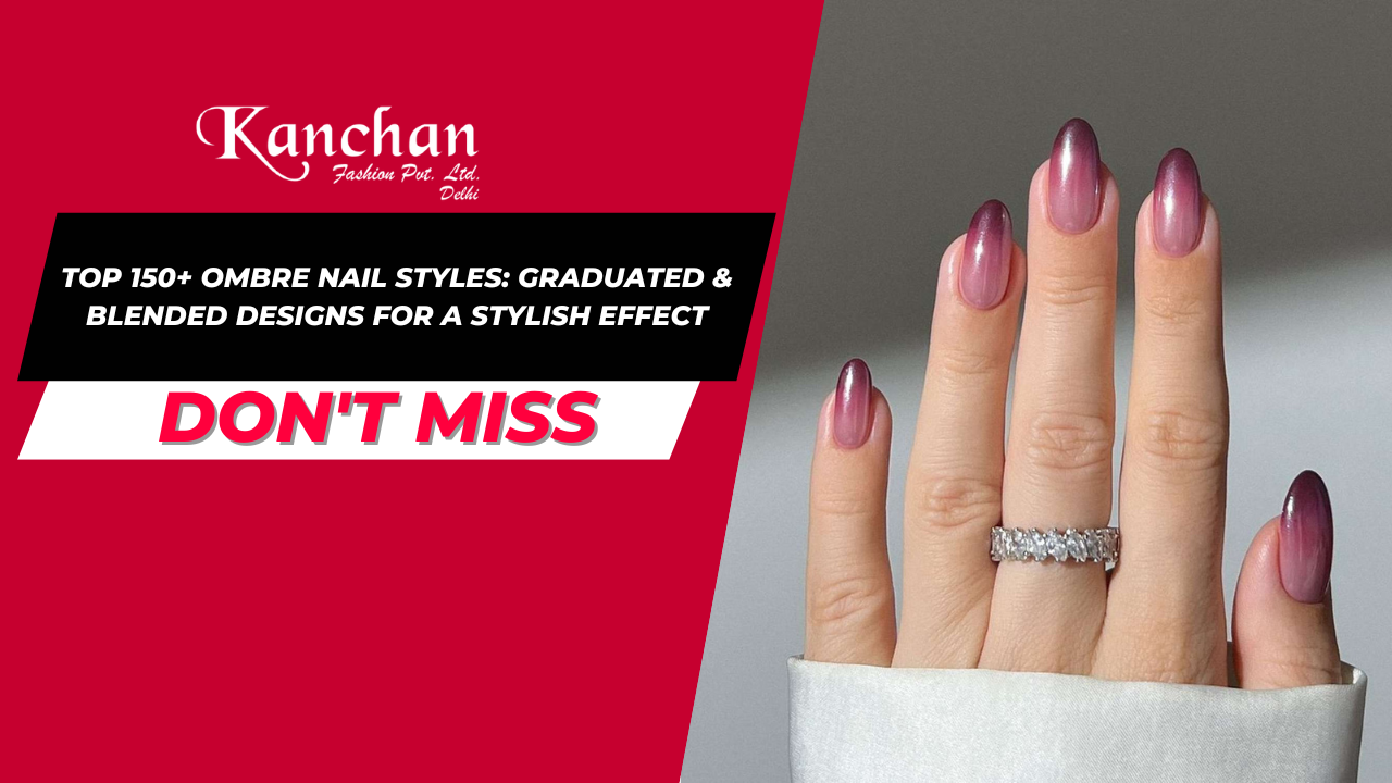 Top 150+ Ombre Nail Styles: Graduated & Blended Designs for a Stylish Effect